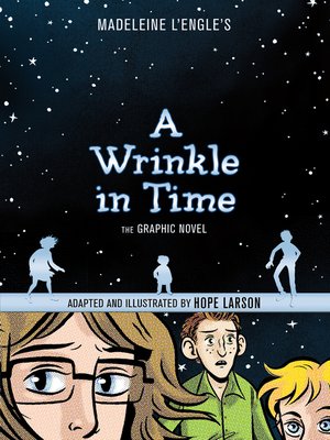 a wrinkle in time, the graphic novel - santa clarita digital lib